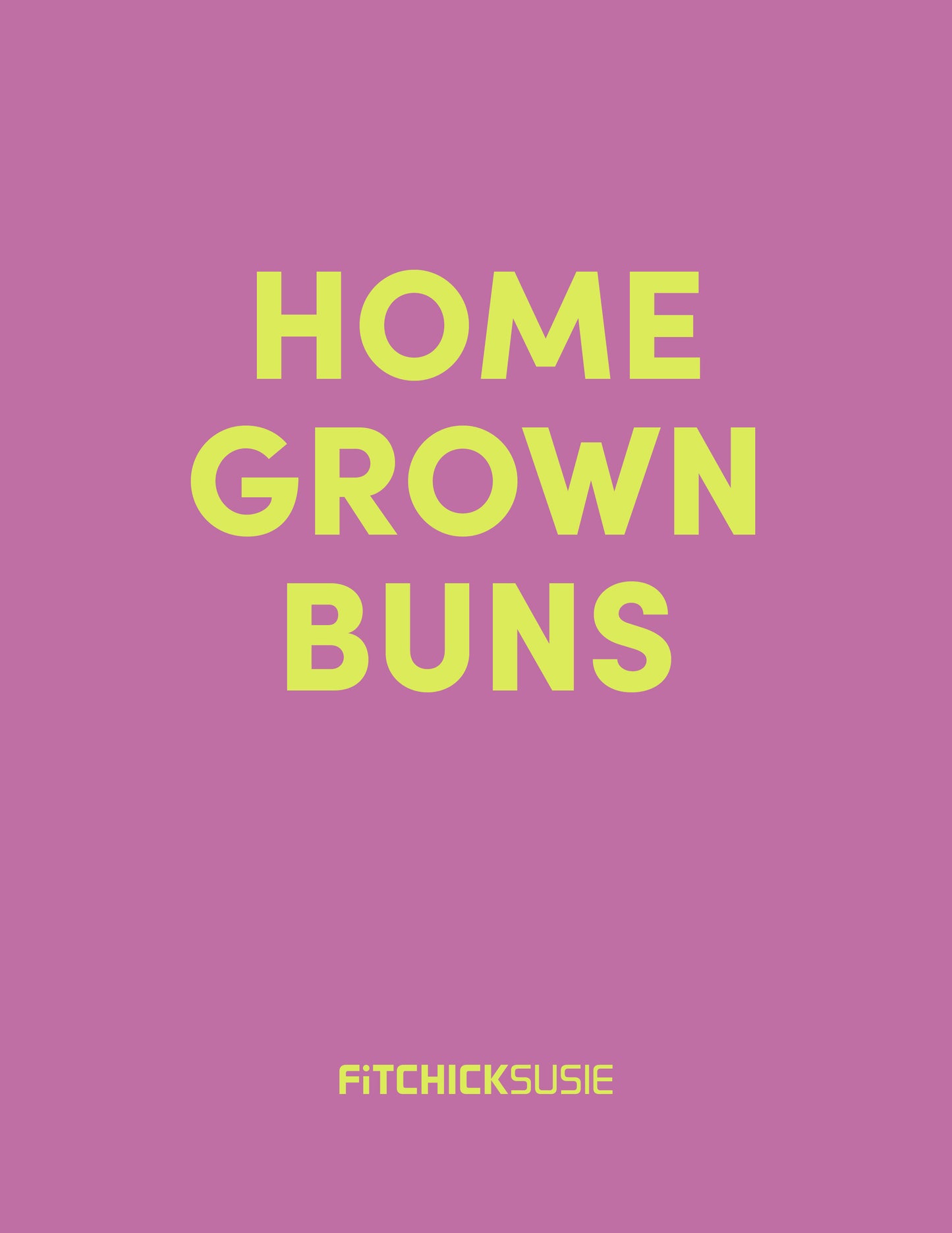Homegrown Buns